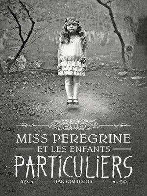 cover image of Miss Peregrine, Tome 01